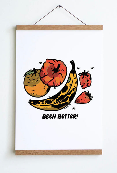 Been Better (Fruit Plate) Print
