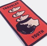 Troubled Youth Patch