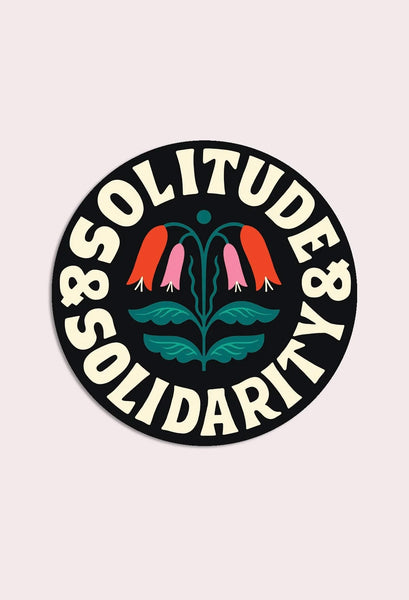 Solitude & Solidarity Vinyl Sticker