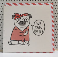 We Can Do It Greeting Card