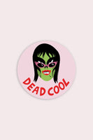 Dead Cool Vinyl Sticker